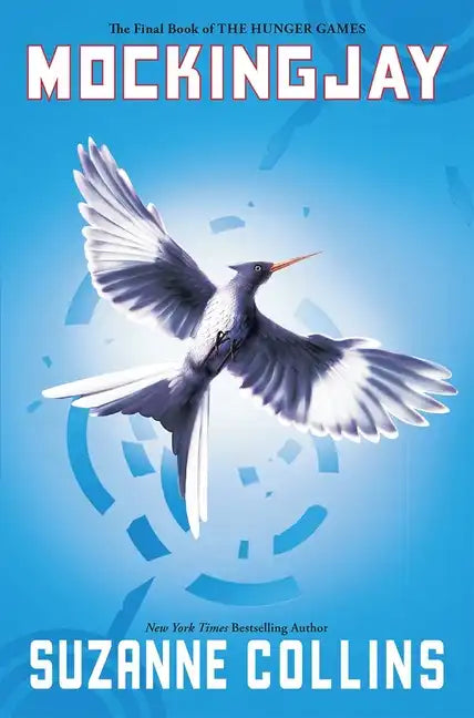 Mockingjay (Hunger Games, Book 3) - Paperback
