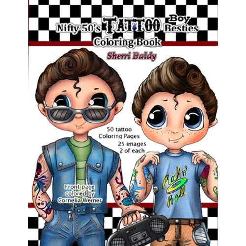Nifty 50's Tattoo Boy Besties Coloring Book by Sherri Baldy - Paperback