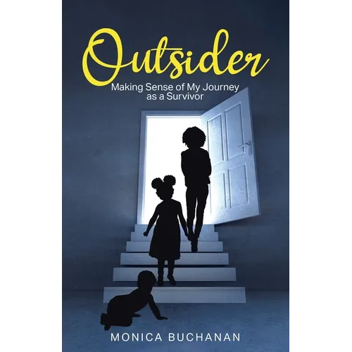 Outsider: Making Sense of My Journey as a Survivor - Paperback