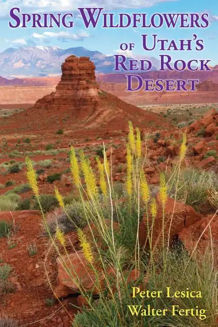 Spring Wildflowers of Utah's Red Rock Desert - Paperback