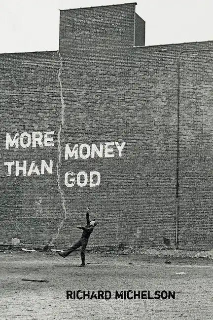 More Money than God - Paperback