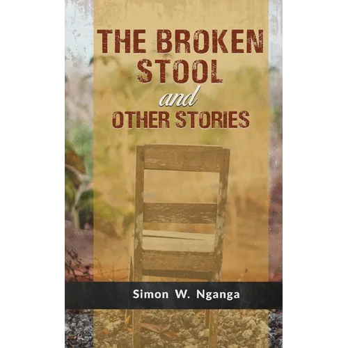 The Broken Stool and Other Stories - Paperback