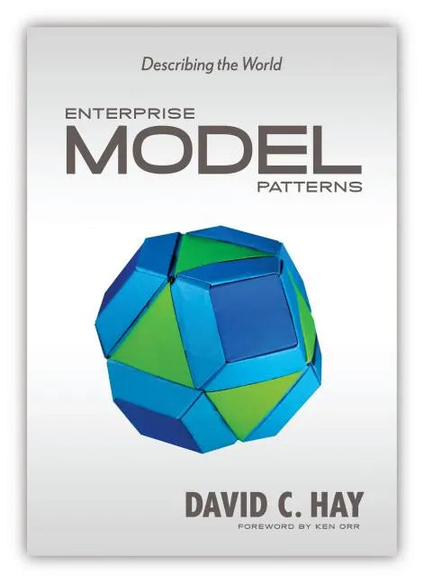 Enterprise Model Patterns: Describing the World (UML Version) - Paperback