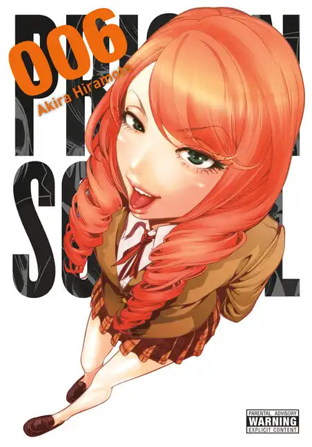Prison School, Vol. 6: 5706 Volume 6 - Paperback