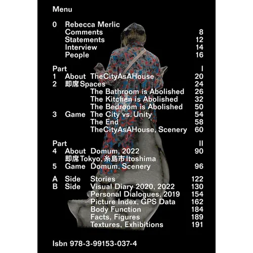 Rebecca Merlic: The City as a House: How the Network of 即席 Spaces Abolishes the Private Apartment - Paperback