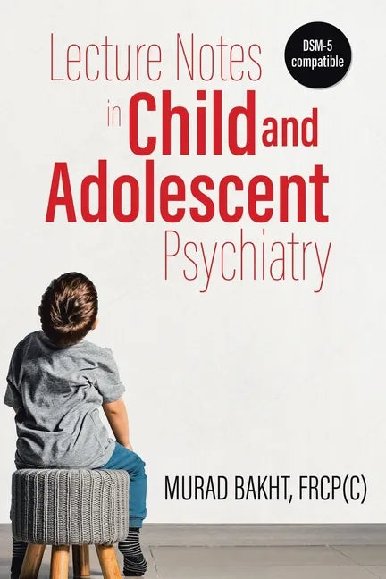 Lecture Notes in Child and Adolescent Psychiatry - Paperback