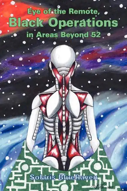 Eye of the Remote, Black Operations in Areas Beyond 52 - Paperback