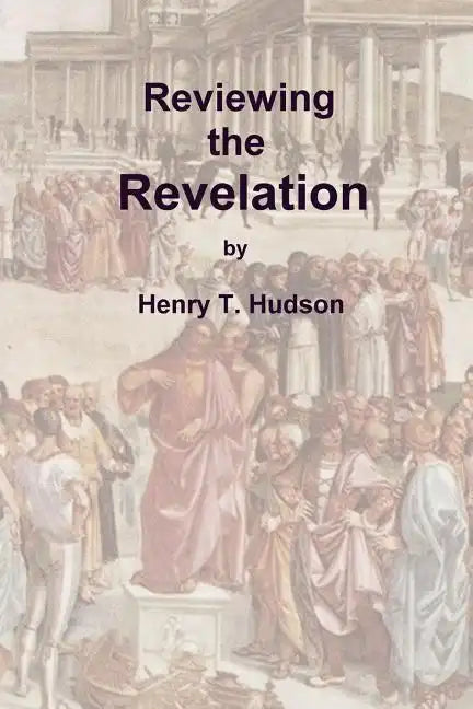 Reviewing the Revelation - Paperback