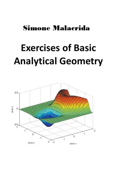 Exercises of Basic Analytical Geometry - Paperback