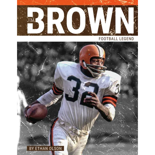 Jim Brown: Football Legend - Library Binding