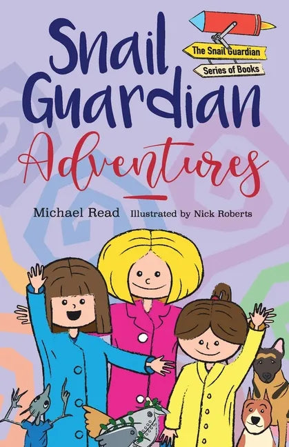 Snail Guardian Adventures - Paperback