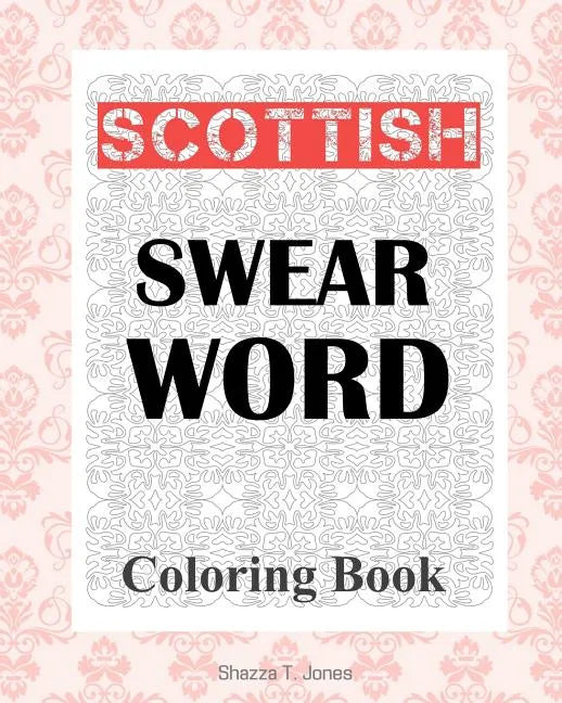 Scottish Swear Word Coloring Book - Paperback