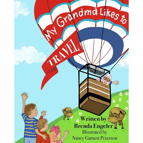 My Grandma Likes to Travel - Paperback