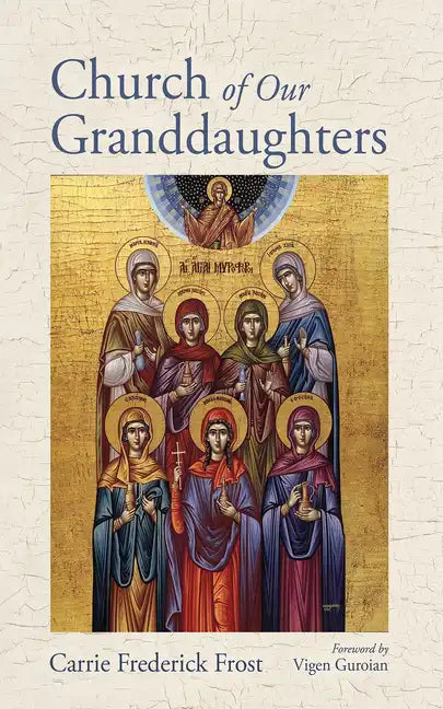 Church of Our Granddaughters - Hardcover