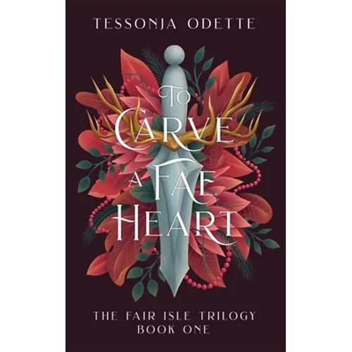 To Carve a Fae Heart - Paperback