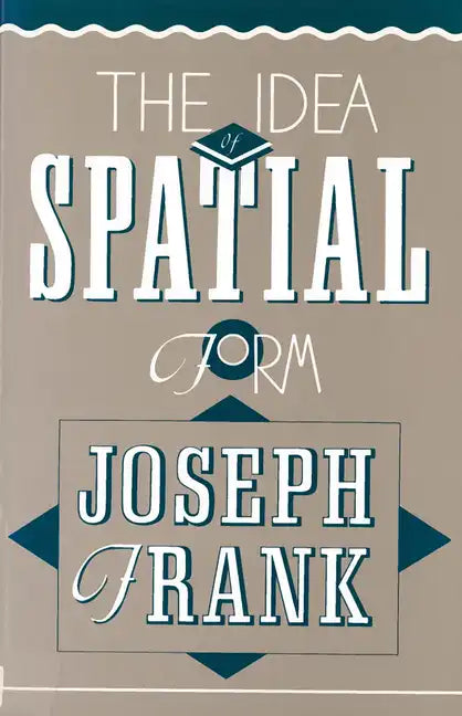 The Idea of Spatial Form - Paperback