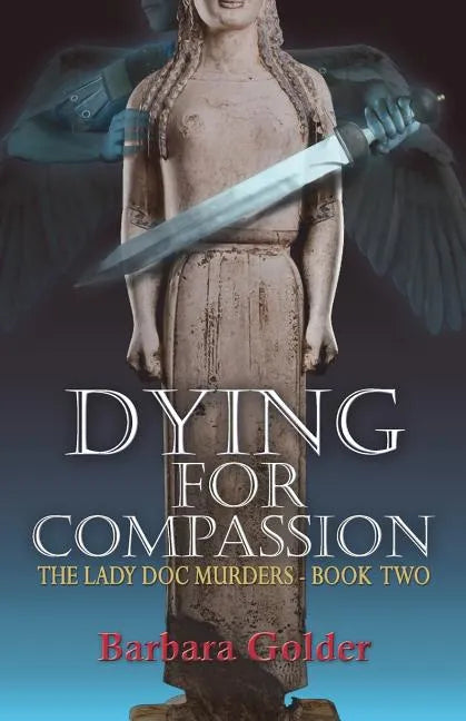 Dying For Compassion - Paperback