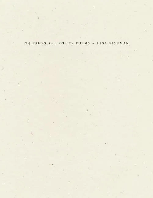 24 Pages and Other Poems - Paperback