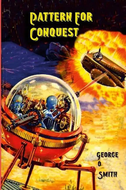 Pattern For Conquest - Paperback