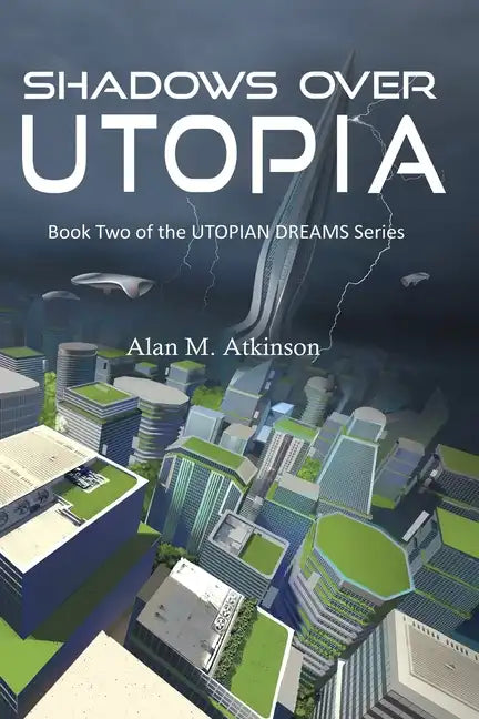 Shadows Over Utopia - Paperback