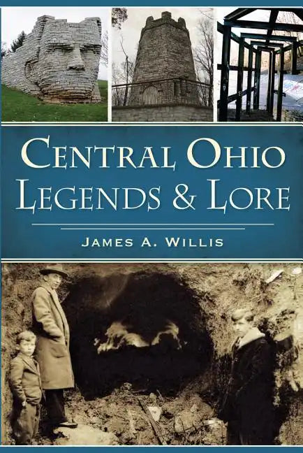 Central Ohio Legends & Lore - Paperback
