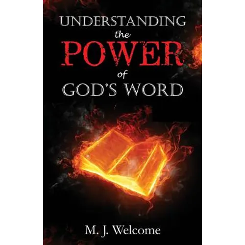 Understanding the Power of God's Word - Paperback