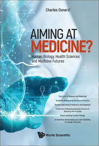 Aiming at Medicine? Human Biology, Health Sciences and Medicine Futures - Paperback