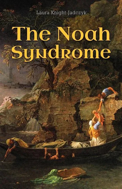 The Noah Syndrome - Paperback