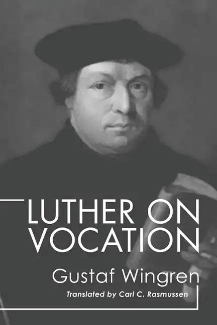 Luther on Vocation - Paperback
