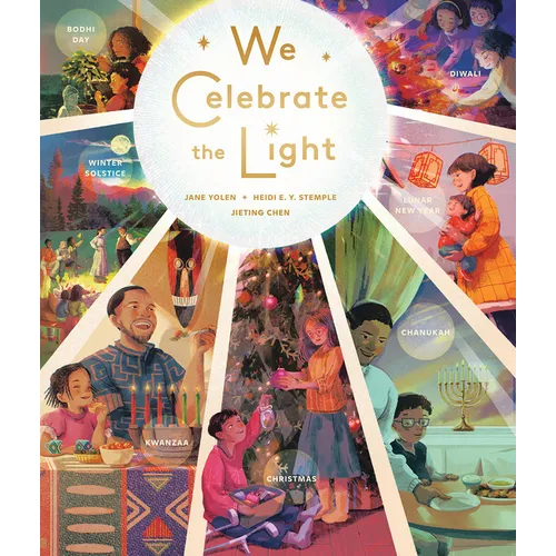 We Celebrate the Light - Hardcover
