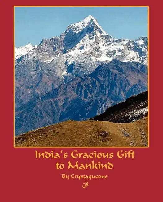 India's Gracious Gift To Mankind - Paperback