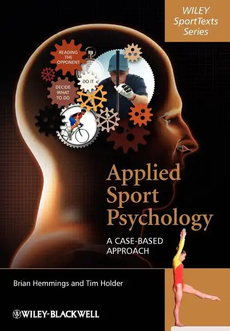 Applied Sport Psychology: A Case-Based Approach - Paperback