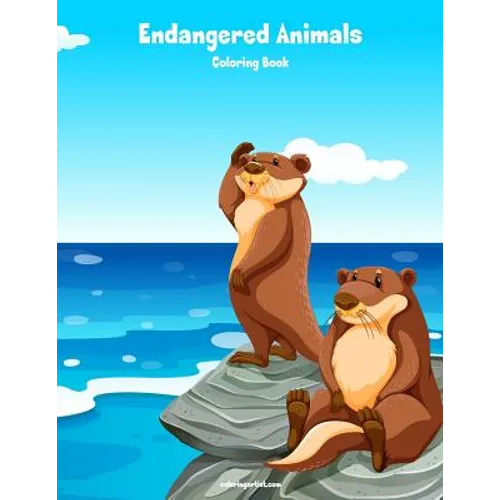 Endangered Animals Coloring Book 1 - Paperback