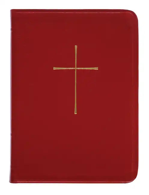 The Book of Common Prayer: And Administration of the Sacraments and Other Rites and Ceremonies of the Church - Leather