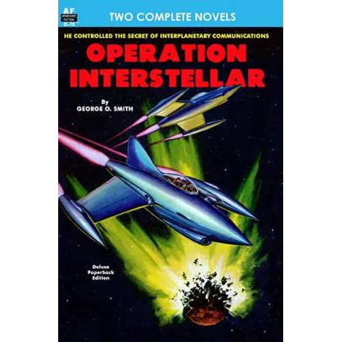 Operation Interstellar & The Thing from Underneath - Paperback
