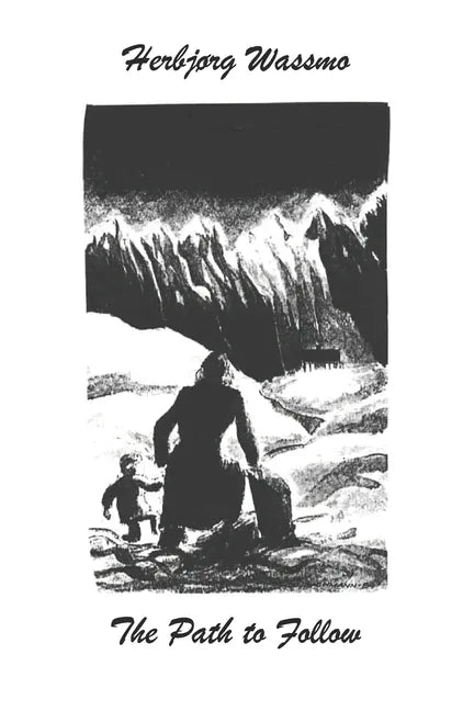 The Path to Follow - Paperback