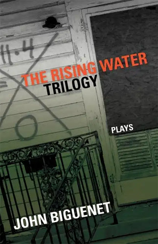 The Rising Water Trilogy: Plays - Paperback