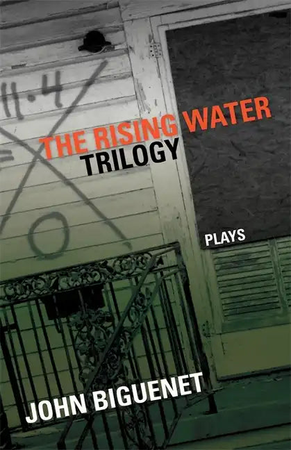 The Rising Water Trilogy: Plays - Paperback