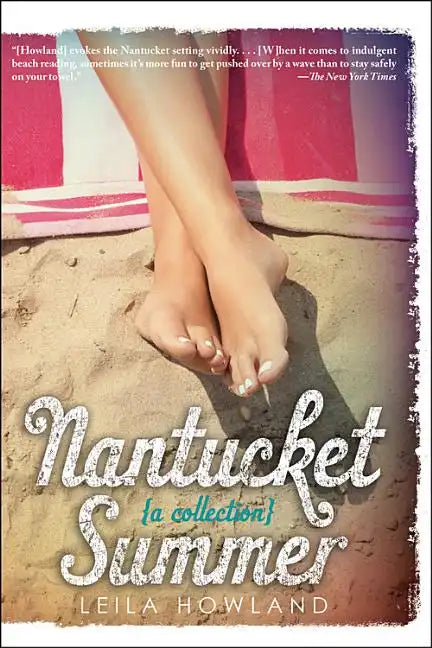 Nantucket Summer (Nantucket Blue and Nantucket Red Bind-Up) - Paperback