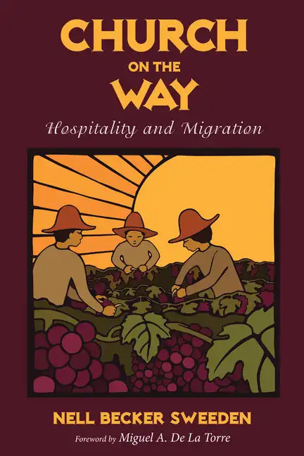 Church on the Way: Hospitality and Migration - Paperback