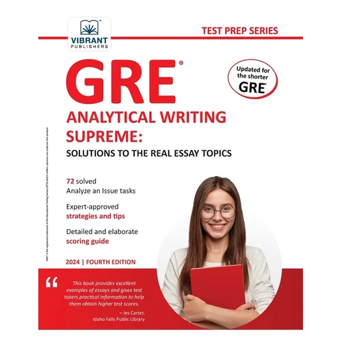 GRE Analytical Writing Supreme: Solutions to the Real Essay Topics - Paperback