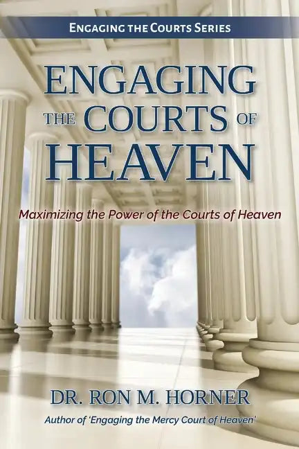 Engaging the Courts of Heaven - Paperback