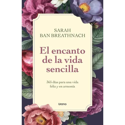 Encanto de la Vida Sencilla, El - Paperback