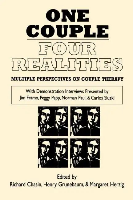 One Couple, Four Realities: Multiple Perspectives on Couple Therapy - Paperback