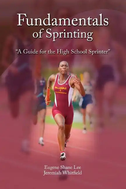 Fundamentals of Sprinting - Paperback
