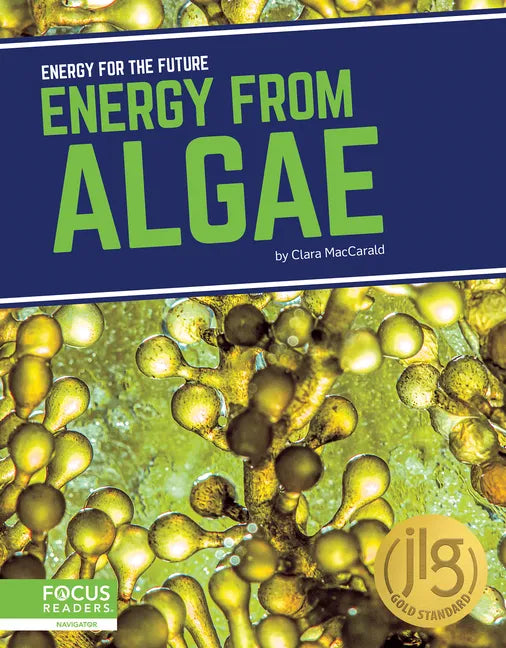 Energy from Algae - Library Binding