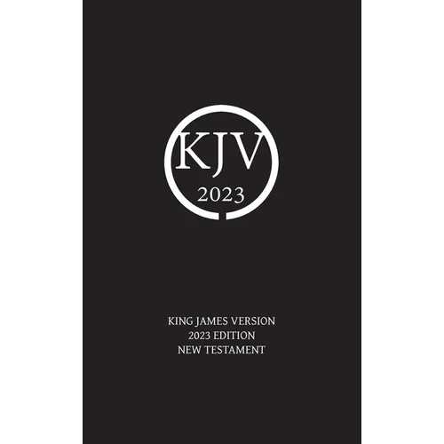 King James Version 2023 Edition New Testament - Hardcover