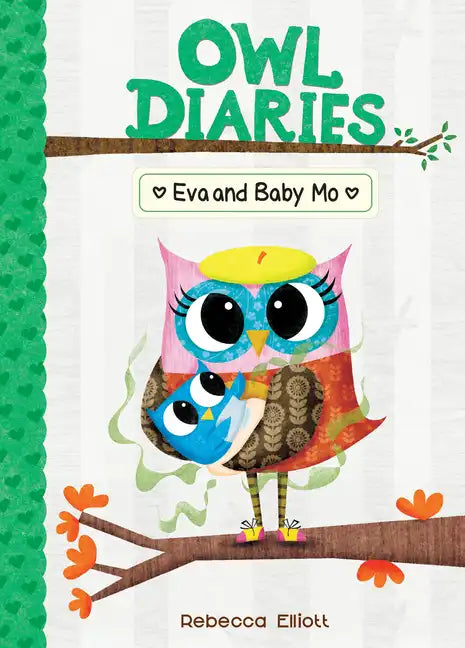 Eva and Baby Mo: #10 - Library Binding