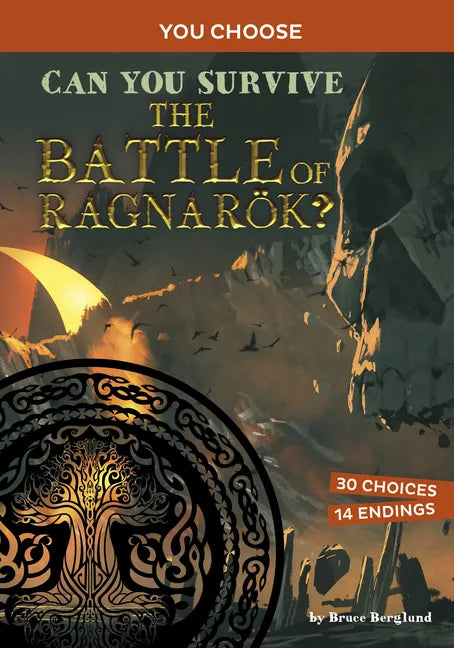 Can You Survive the Battle of Ragnarök?: An Interactive Mythological Adventure - Hardcover