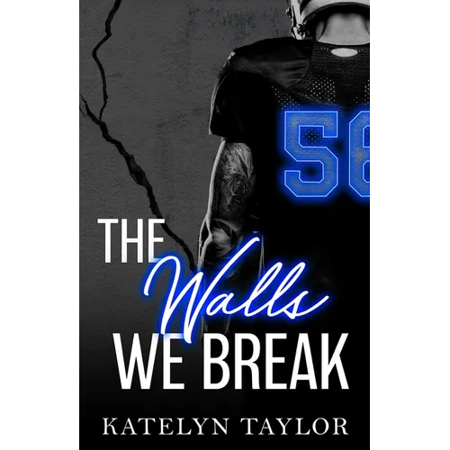 The Walls We Break - Paperback